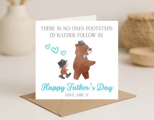 Follow In Footsteps Fathers Day Card