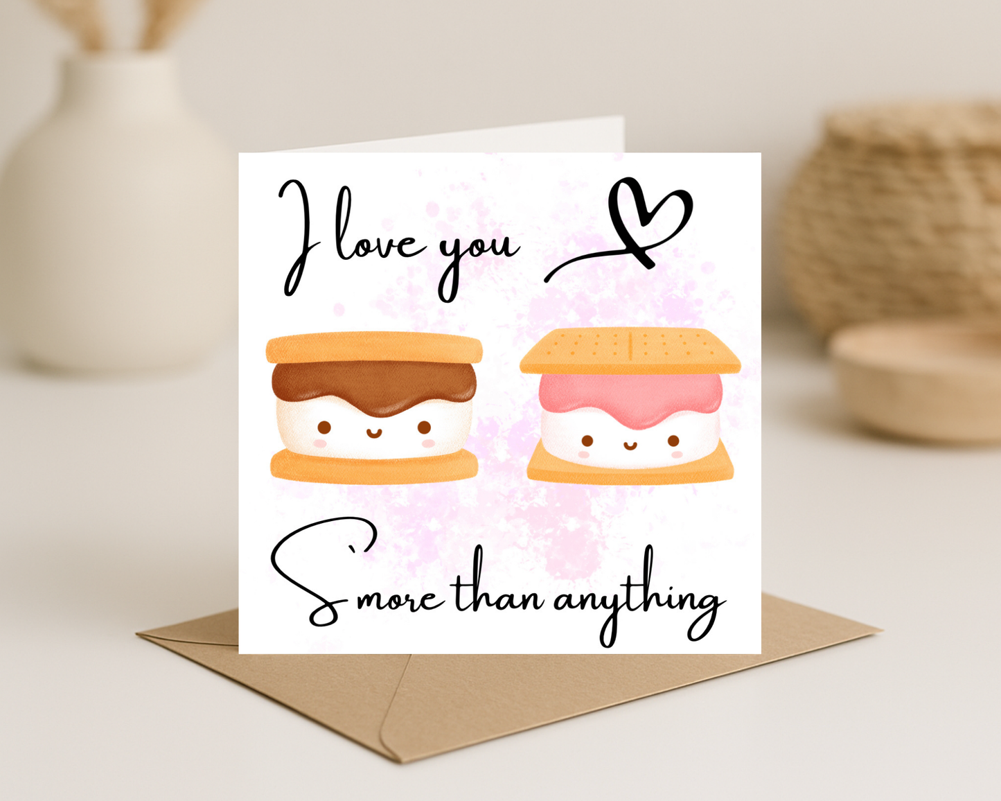 S’more than anything Card