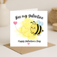 Bee My Galentine Card