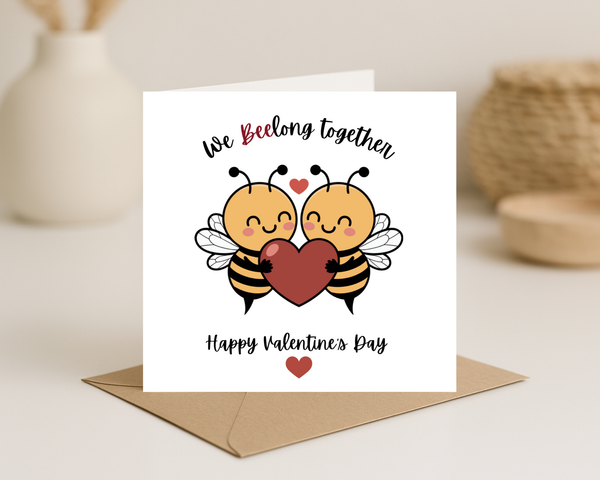 We BEElong together Valentines Day Card