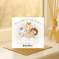 Welcome to the world Baby Card