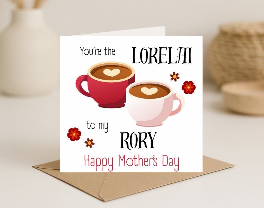 Mothers Day Card-Gilmore Girls