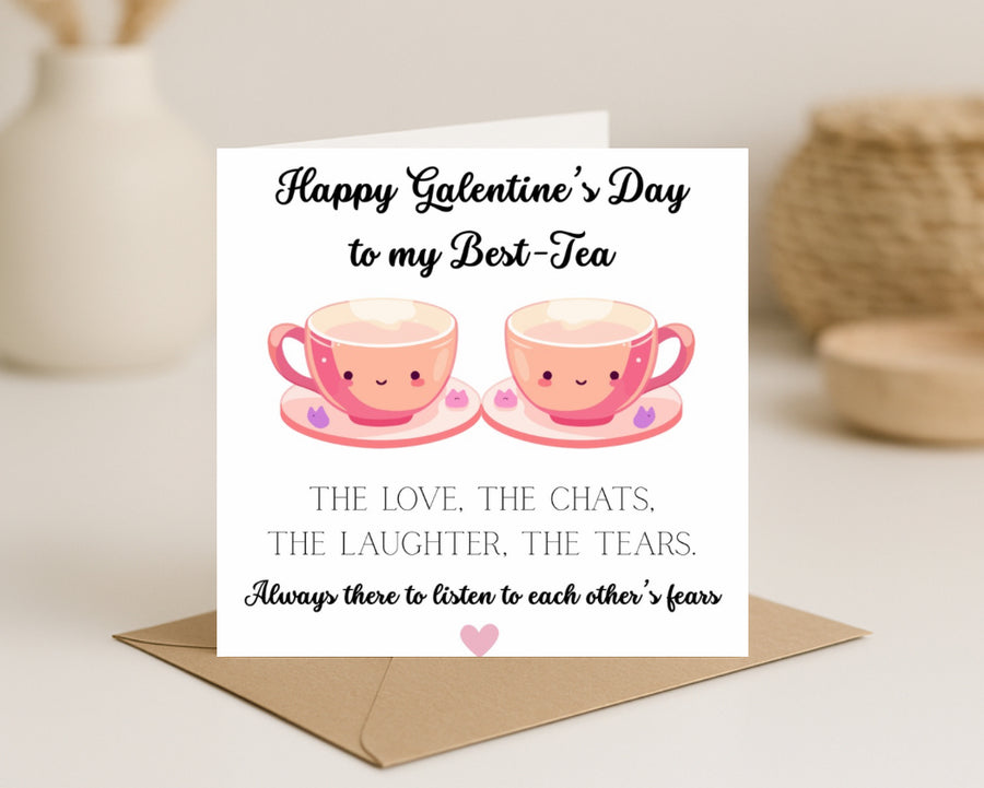 Galentine’s Day-BestTea Card