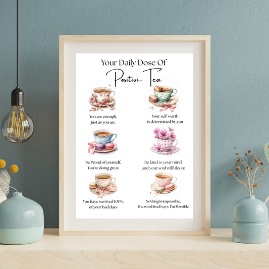 Positive Tea Quote Framed Print