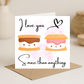 S’more than anything Card